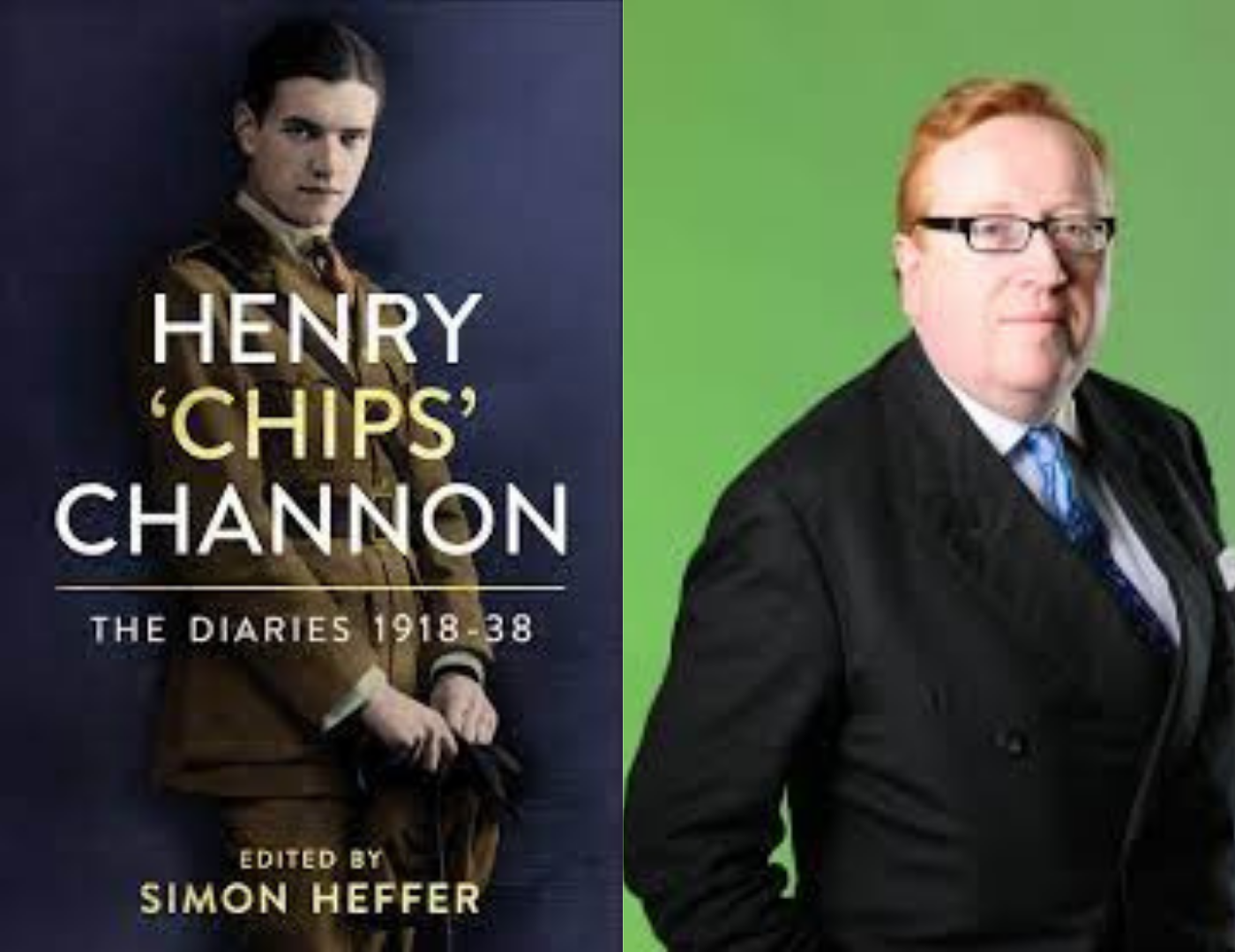 Simon Heffer - Henry 'Chips' Channon